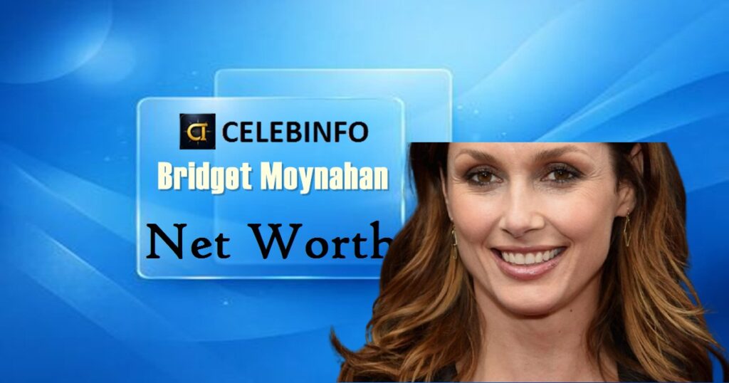 Bridget Moynahan Net Worth 2026: Salary, Career & Wealth