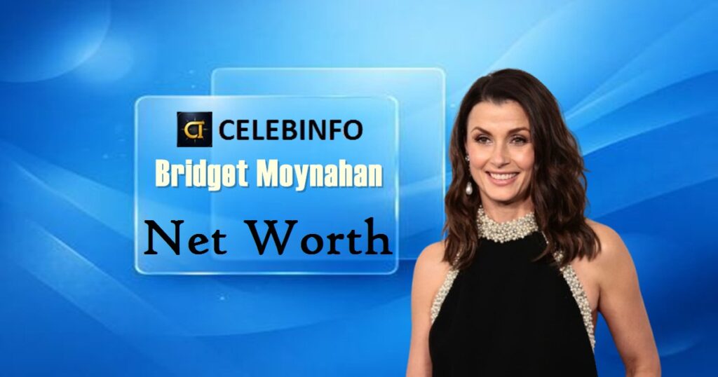 Bridget Moynahan Net Worth 2026: Salary, Career & Wealth