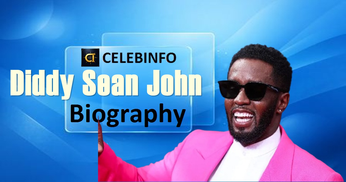 Diddy  Biography 2026: Inspiring Life, Timeless Legacy
