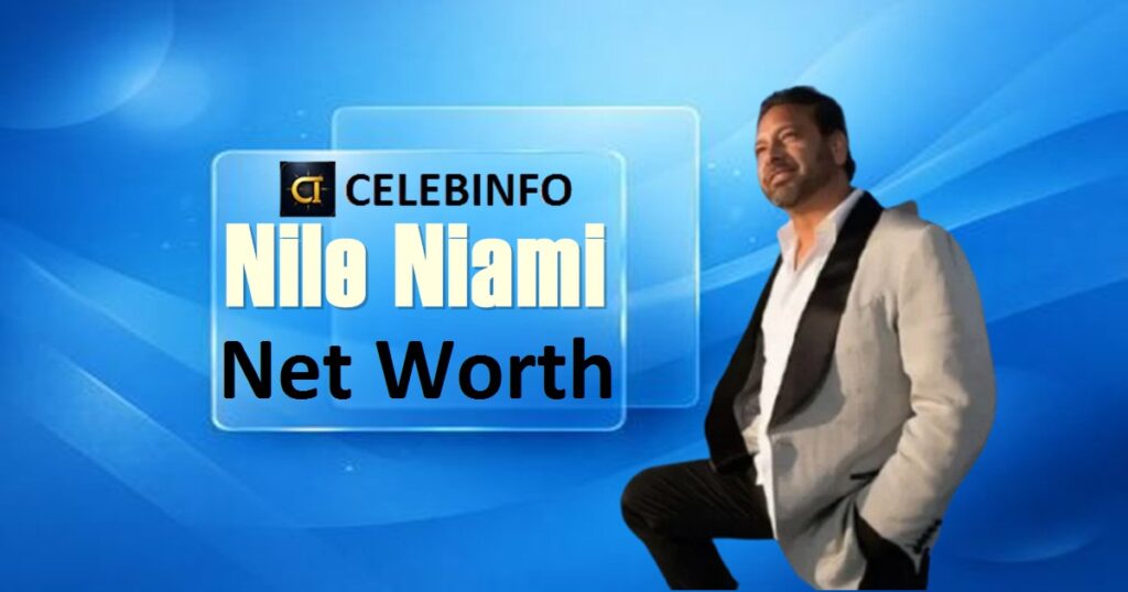 Nile Niami Net Worth 2026 | Stunning Wealth & Success