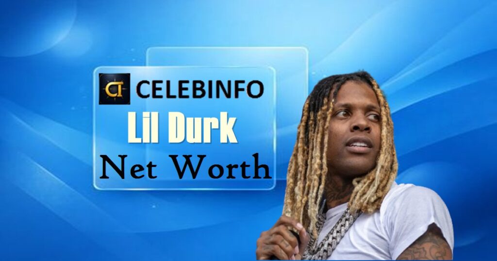 Lil Durk's  Net Worth 2026 | Fortune, Income & Success